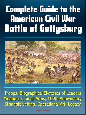 cover image of Complete Guide to the American Civil War Battle of Gettysburg